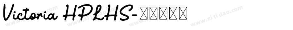 Victoria HPLHS字体转换